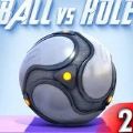 Ball vs Hole 2ٷϷصַ v1.0.9